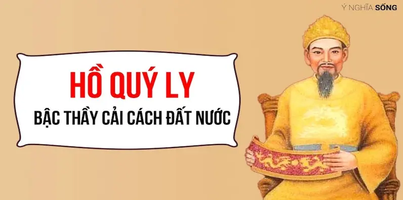 Hồ Quý Ly sáng lập triều đại nhà Hồ