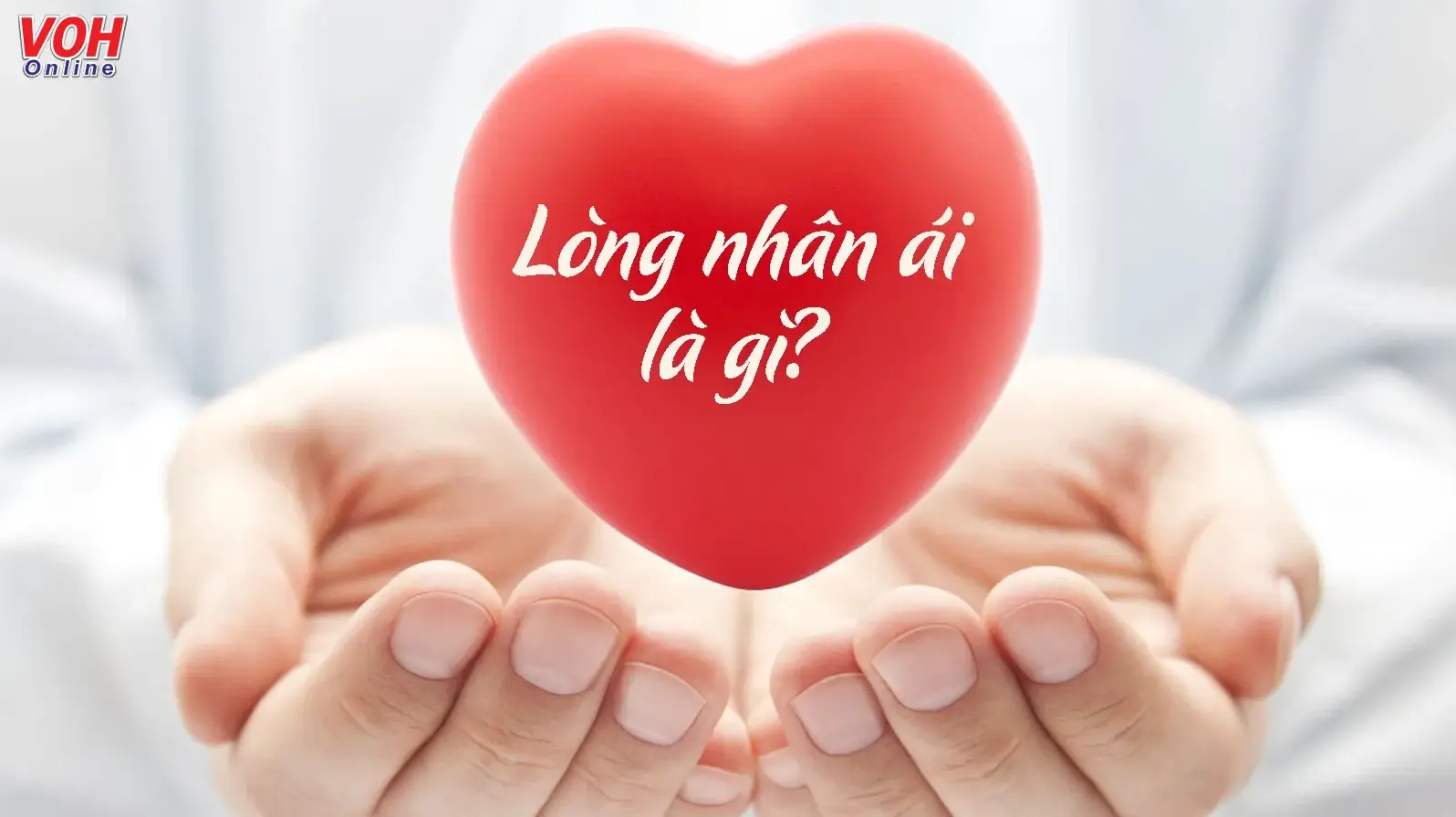 Biểu hiện của lòng nhân ái trong cuộc sống hàng ngày